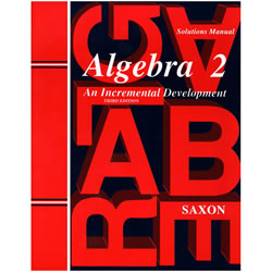 Saxon Algebra 2: An Incremental Development - Solutions Manual | Oak Meadow Bookstore