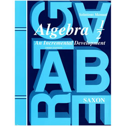 Saxon Algebra 1/2 - Solutions Manual | Oak Meadow Bookstore