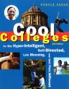 Cool Colleges for the Hyper-Intelligent, Self-Direccted, Late-Blooming, and Just Plain Different | Oak Meadow Bookstore