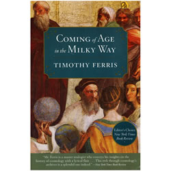 Coming of Age in the Milky Way by Timothy Ferris | Oak Meadow Bookstore