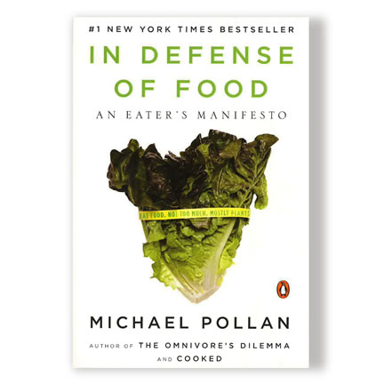 michael pollan quotes in defense of food michael pollan quotes in defense of food