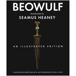 Beowulf, An Illustrated Edition - Translated by Seamus Heaney | Oak Meadow Bookstore