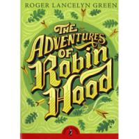 The Adventures of Robin Hood by Roger Lancelyn Green | Oak Meadow Bookstore