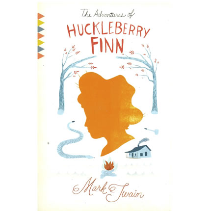 The Adventures of Huckleberry Finn by Mark Twain | Oak Meadow Bookstore