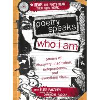 Poetry Speaks Who I Am: Poems of Discovery, Inspiration, Independence, and Everything Else... | Oak Meadow Bookstore