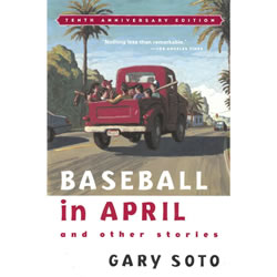  Baseball in April and Other Stories by Gary Soto | Oak Meadow Bookstore