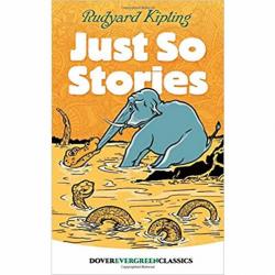  Just So Stories by Rudyard Kipling - Grade 2 Books | Oak Meadow Bookstore