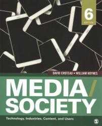 Media/Society, 6th ed.: Technology, Industries, Content & Users | Oak Meadow Bookstore