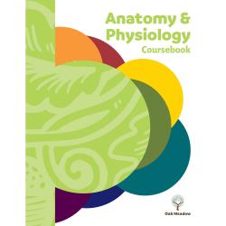 Anatomy & Physiology Coursebook - Digital | Oak Meadow Bookstore