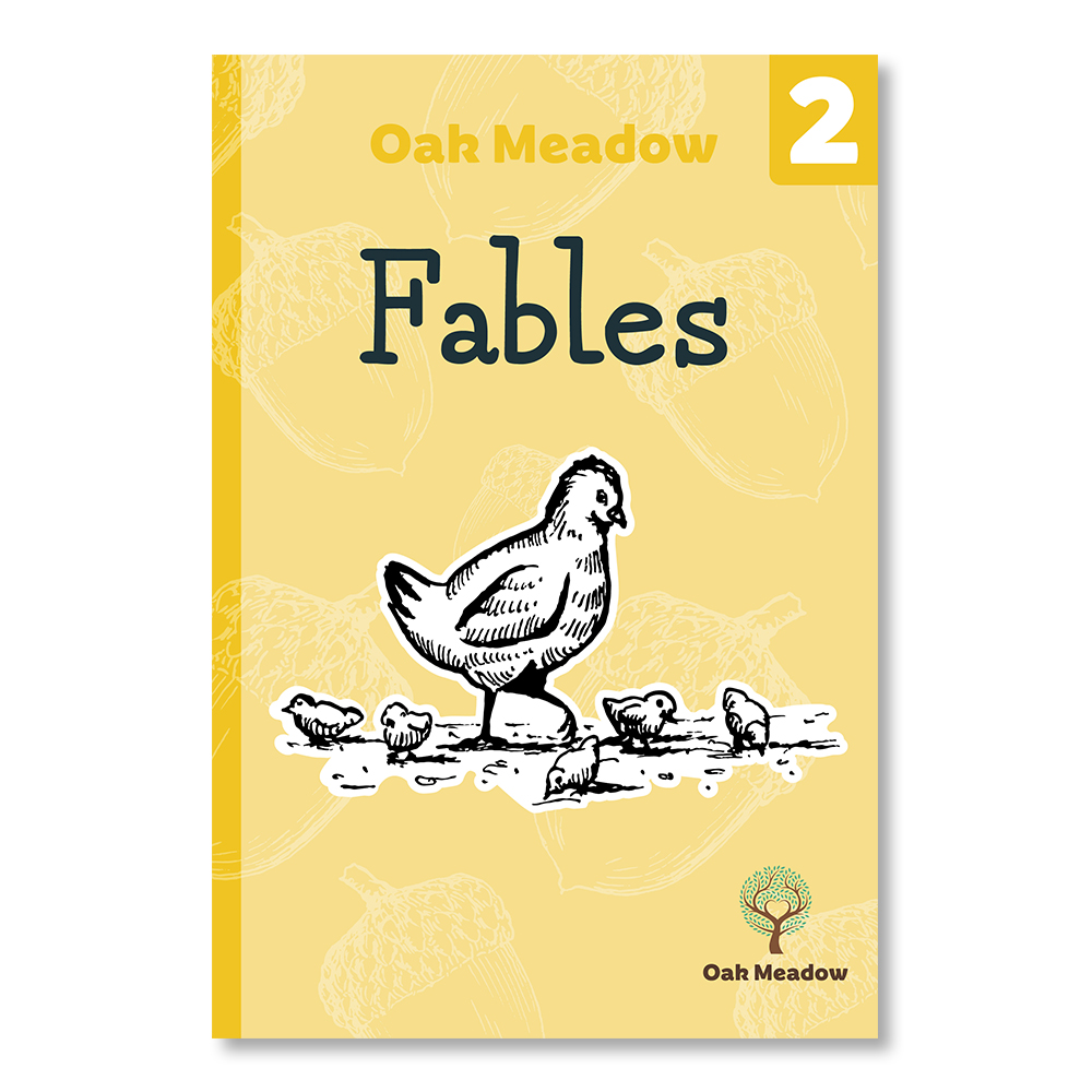 Fables - Grade 2 Reader | Oak Meadow Bookstore