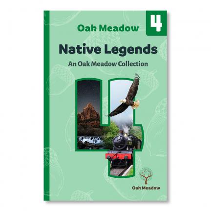 Native Legends: An Oak Meadow Collection - Digital | Oak Meadow Bookstore
