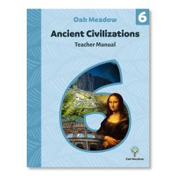  Grade 6 Teacher Manual: Ancient Civilizations - Digital | Oak Meadow Bookstore