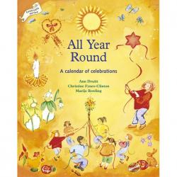 All Year Round: A Calendar of Celebrations - Homeschooling Resources | Oak Meadow Bookstore