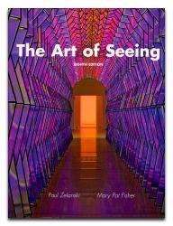 The Art of Seeing - 8th Edition, Paul Zelanski & Mary Pat Fisher | Oak Meadow Bookstore