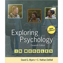Exploring Psychology in Modules by David Myers and Nathan DeWall (MacMillan 2018)