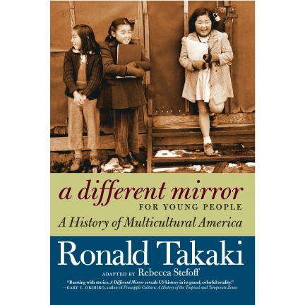  A Different Mirror for Young People: A History of Multicultural America