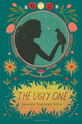 The Ugly One by Leanne Statland Ellis | Oak Meadow