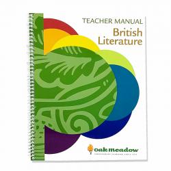 British Literature: Heroes, Monsters, Fairies, and Kings - Teacher Manual | Oak Meadow Bookstore
