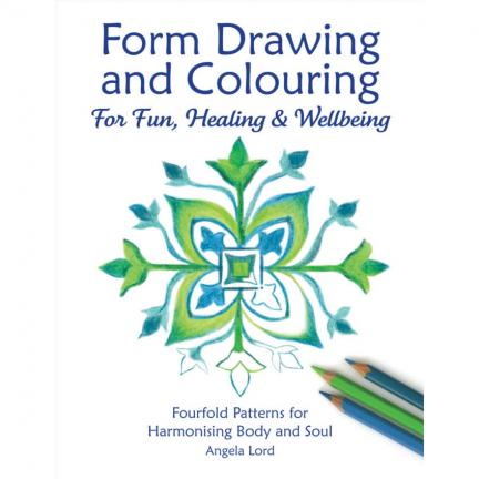 Form Drawing and Colouring for Fun, Healing and Wellbeing