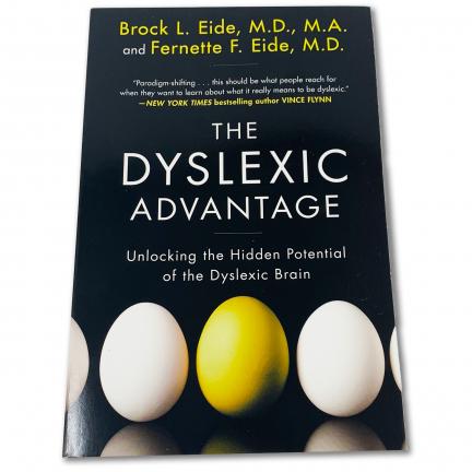 The Dyslexic Advantage