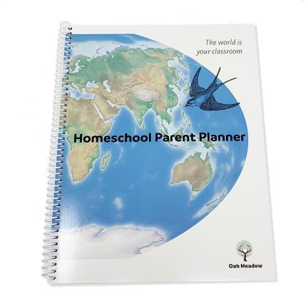 Homeschooling Parent Planner - The World Is Your Classroom | Oak Meadow Bookstore