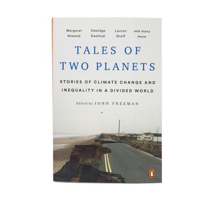 Tales of Two Planets: Stories of Climate Change and Inequality in a Divided World