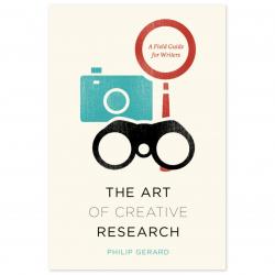 The Art of Creative Research by Philip Gerard Cover