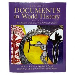 Documents in World History, Volume 2, 6th Edition