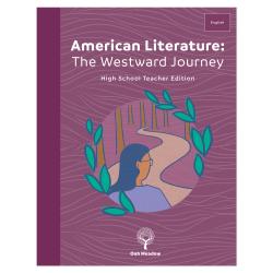 American Literature: The Westward Journey Teacher Edition