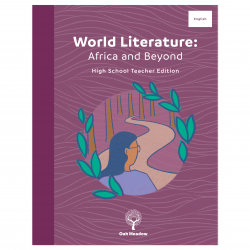 World Literature: Africa and Beyond Teacher Edition