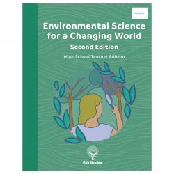 Environmental Science for a Changing World - Teacher Edition | Oak Meadow