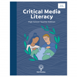 Critical Media Literacy Teacher Edition